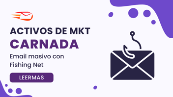 activos de marketing carnada en fishing net email marketing